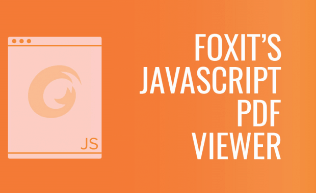 Introducing Foxit’s new JavaScript PDF Viewer